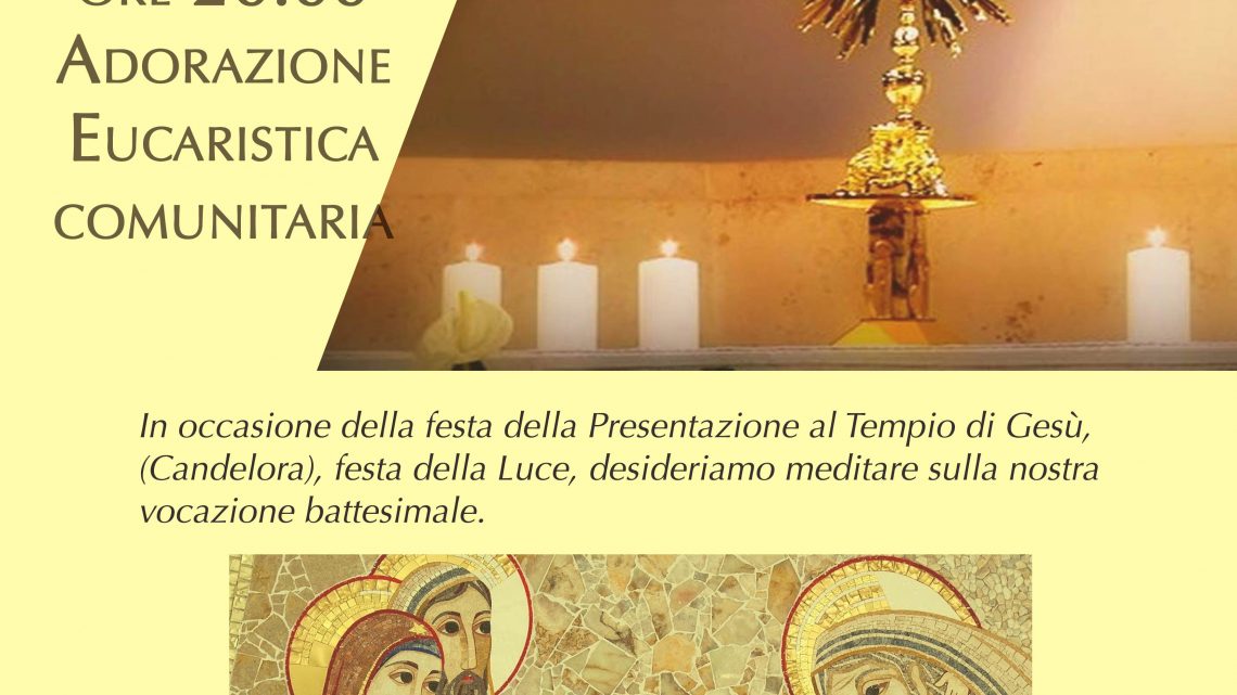 ADORAZIONE EUCARISTICA