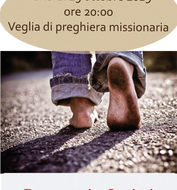 VEGLIA DI PREGHIERA PER LE MISSIONI