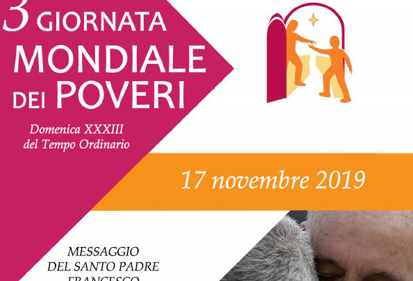 MESSAGGIO DEL SANTO PADRE FRANCESCO – III GIORNATA MONDIALE DEI POVERI