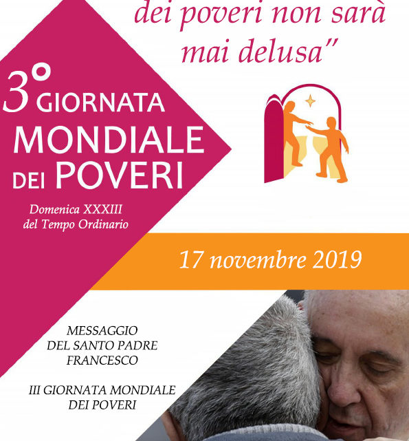 MESSAGGIO DEL SANTO PADRE FRANCESCO – III GIORNATA MONDIALE DEI POVERI