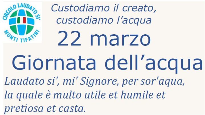Giornata dell’acqua – 22 Marzo 2022