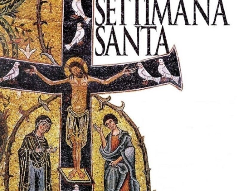 Calendario Liturgico-Pastorale Settimana Santa 10-17 Aprile 2022