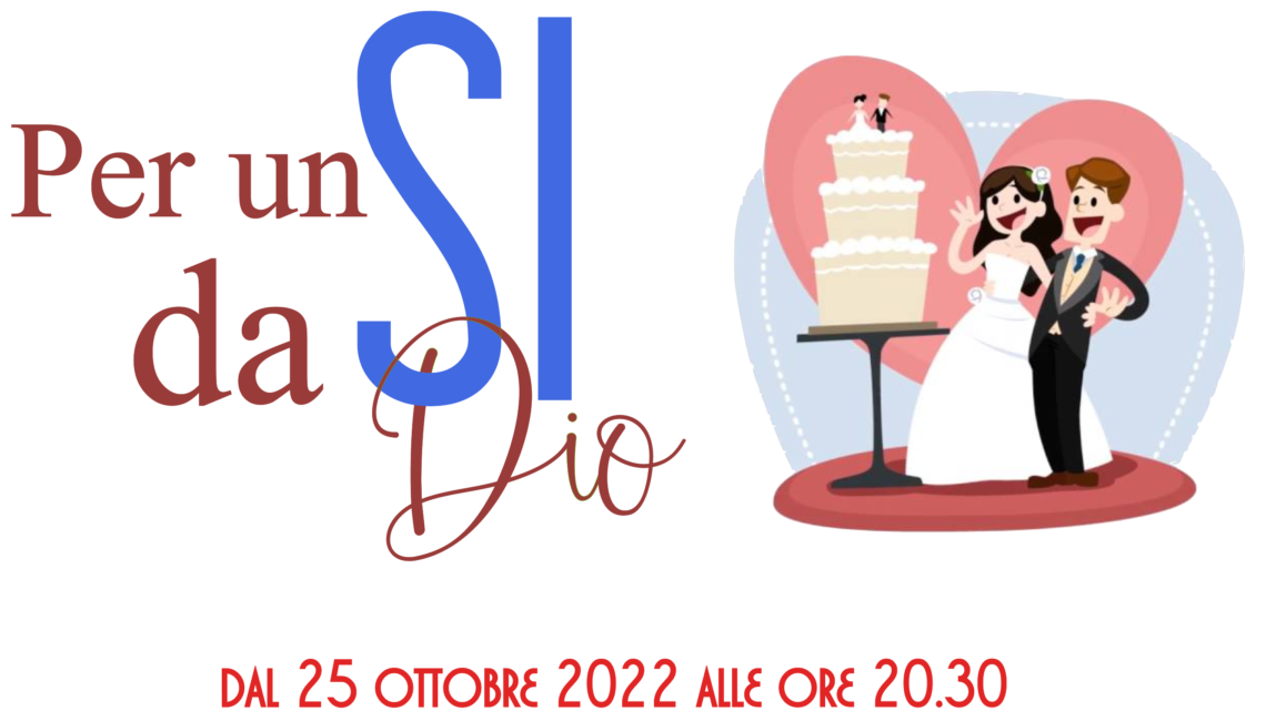 Inizia il per-corso per fidanzati 2022/23
